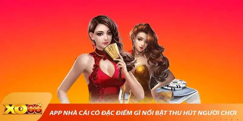 Tải app XO88- Trải nghiệm đỉnh cao ngay trên điện thoại 8 Tải app XO88- Trải nghiệm đỉnh cao ngay trên điện thoại