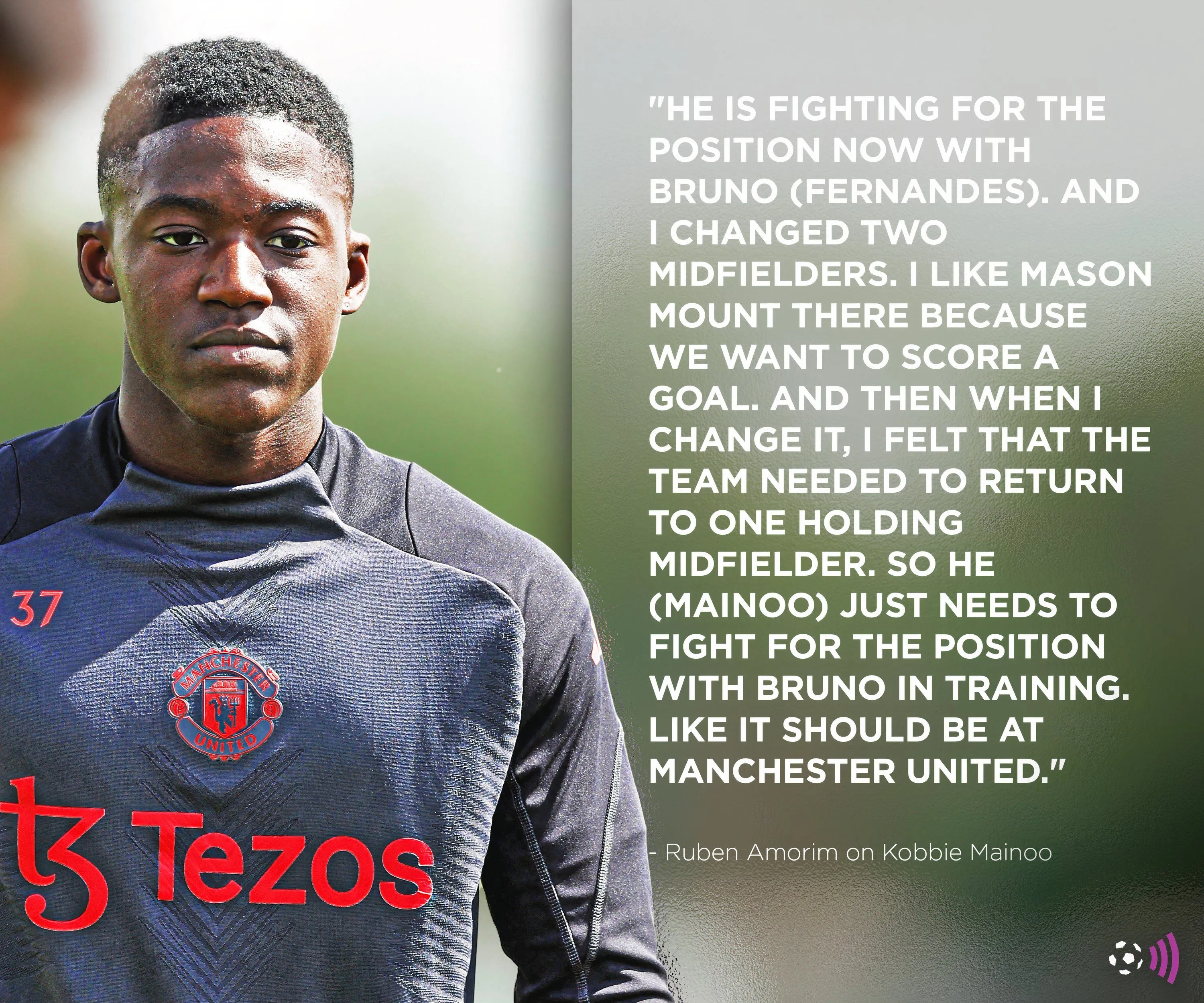 Mainoo và trích dẫn của Amorim, cho thấy Mainoo được xem là lựa chọn thay Bruno thay vì thay Casemiro